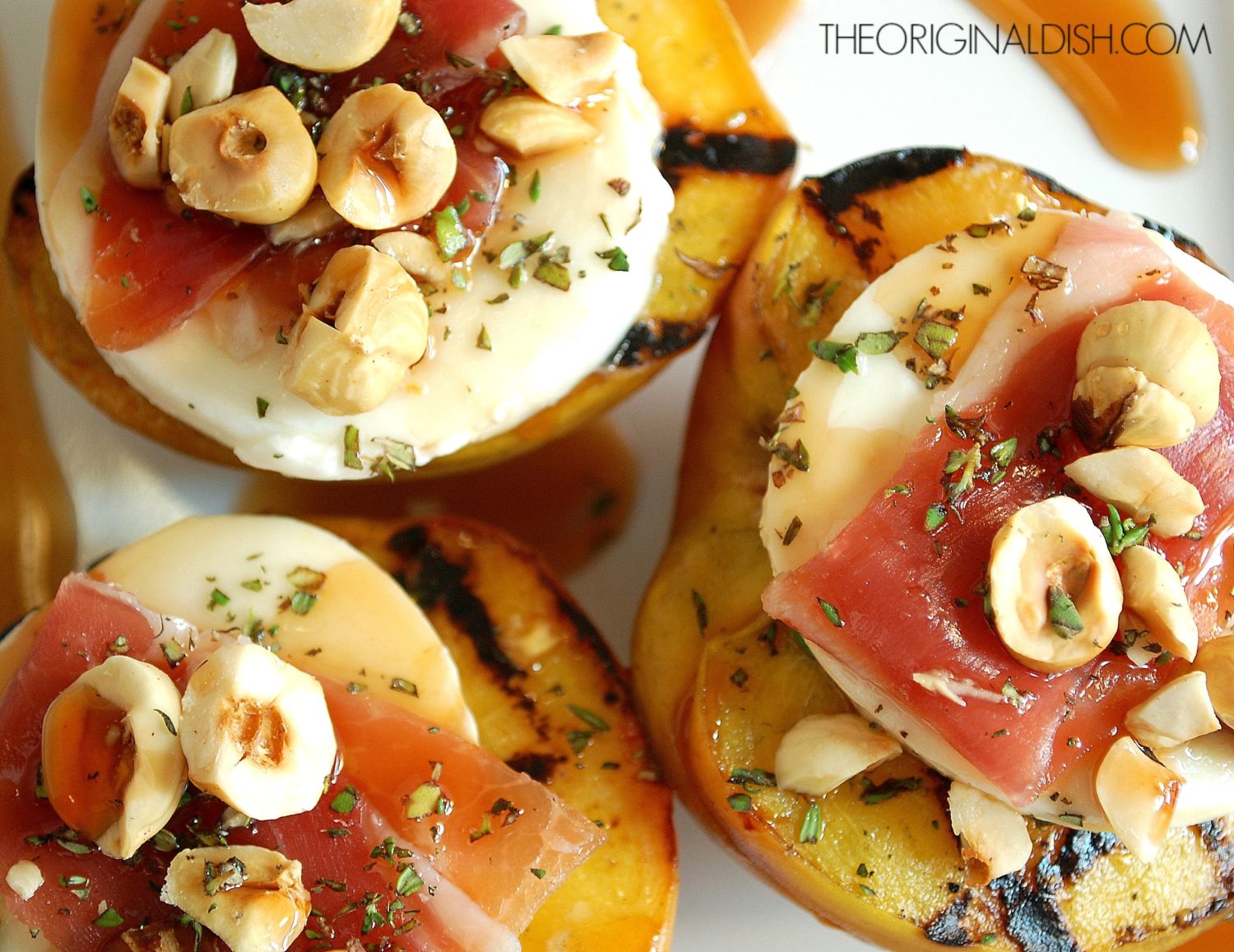 Grilled Peaches with Fresh Mozzarella & Prosciutto The Original Dish